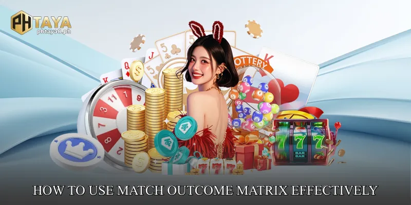 How to Use Match Outcome Matrix Effectively