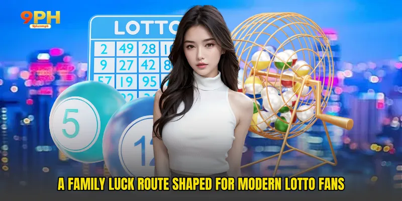 A family luck route shaped for modern lotto fans