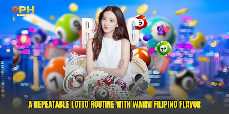A repeatable lotto routine with warm Filipino flavor