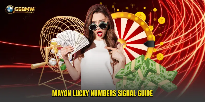 Mayon Lucky Numbers signal guide
