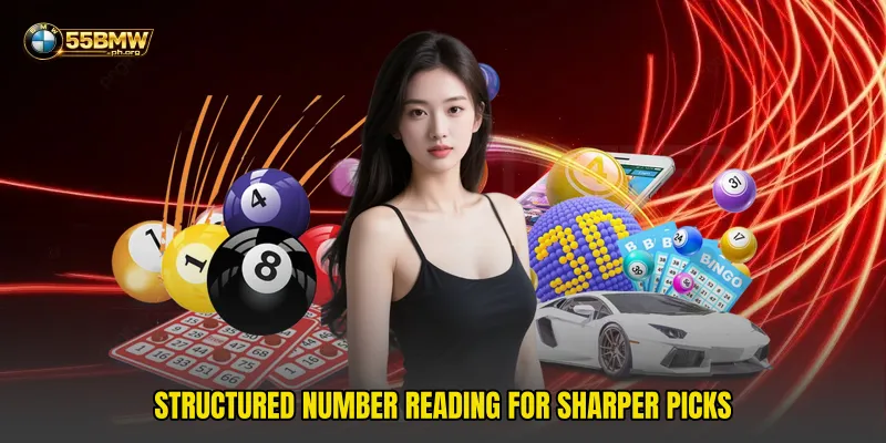 Structured number reading for sharper picks